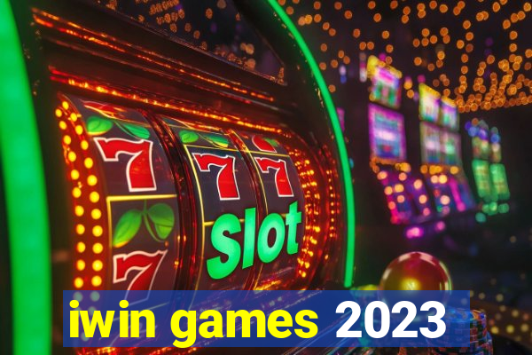 iwin games 2023